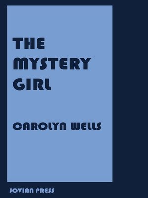 cover image of The Mystery Girl